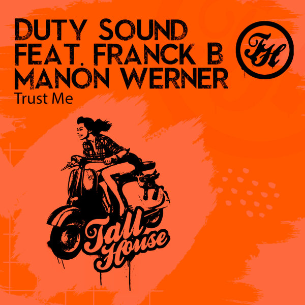 Duty Sound, Manon Werner - Trust Me [THD326]